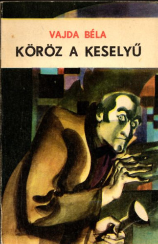 Vajda Bla - Krz a kesely