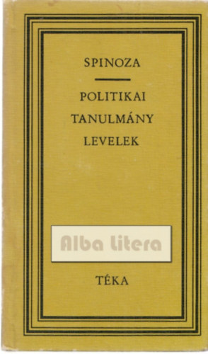 Spinoza - Politikai tanulmny levelek (tka)