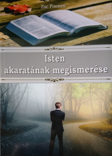 Zac Poonen - Isten akaratnak megismerse