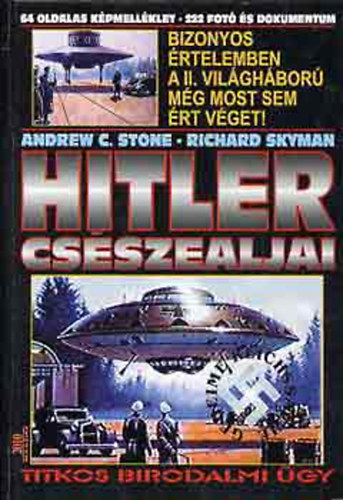 Richard Skyman Andrew C. Stone - Hitler csszealjai