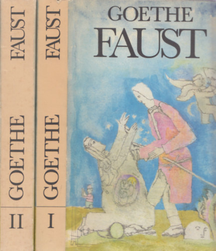 Goethe - Faust I-II. (magyar nyelvű)