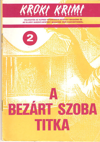 A bezárt szoba titka (Kroki krimi 1988/2)