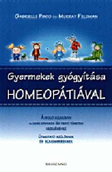 G. Pinto; M. Feldman - Gyermekek gygytsa homeoptival