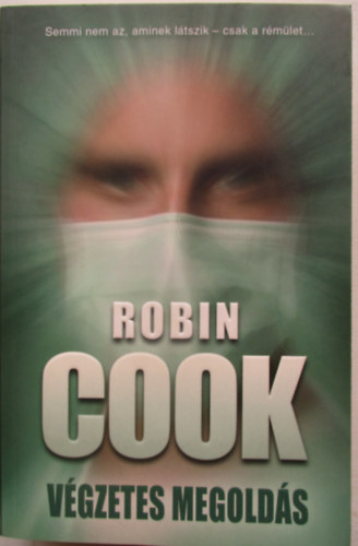 Robin Cook - V�gzetes megold�s