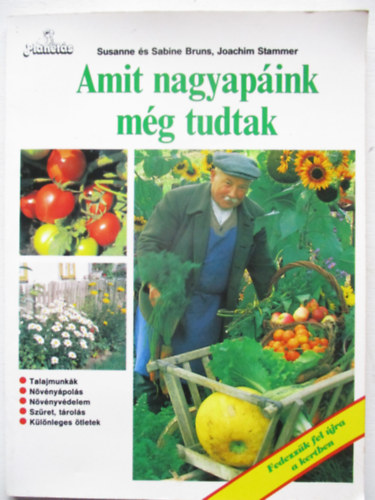 S. s S-Stammer, J. Bruns - Amit nagyapink mg tudtak