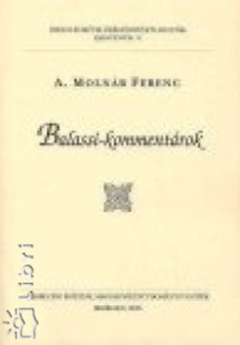A.Molnár Ferenc - Balassi-kommentárok