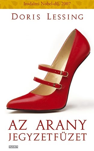 Doris Lessing - Az arany jegyzetfzet