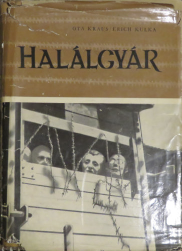 Ota Kraus; Erich Kulka - Hallgyr