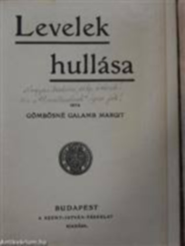 Gömbösné Galamb Margit - Levelek hullása