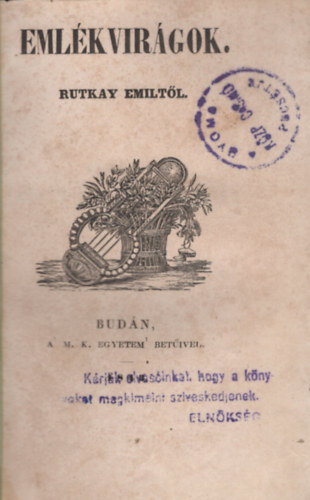 Rutkay Emiltől - Emlékvirágok