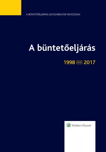 dr. dr. Vida Jzsef, dr. Karner Zsanett Miskolczi Barna - A bnteteljrs 1998-2017