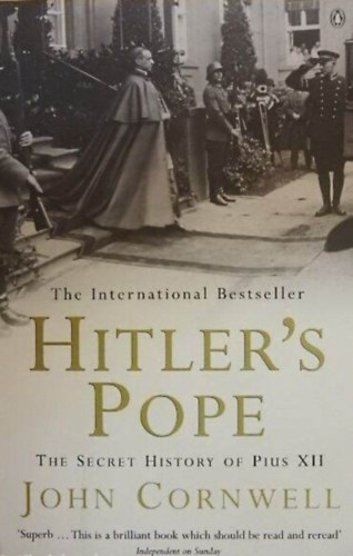 John Cornwell - Hitler's Pope
