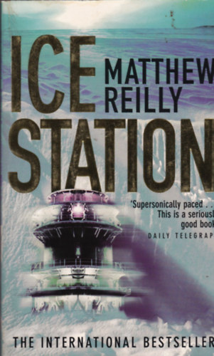 Matthew Reilly; Reilly - Ice Station