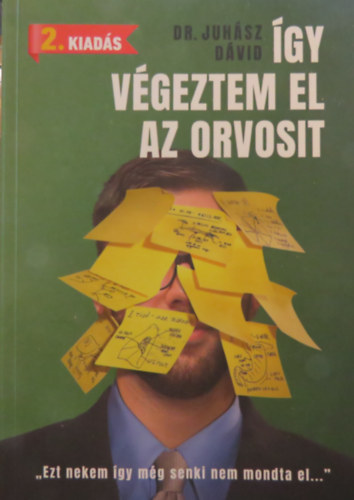 Juhsz Dvid - gy vgeztem el az orvosit