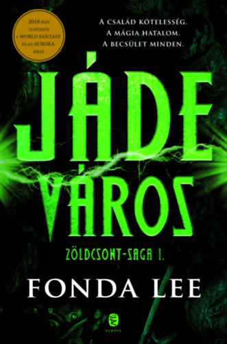 Fonda Lee - Jde vros