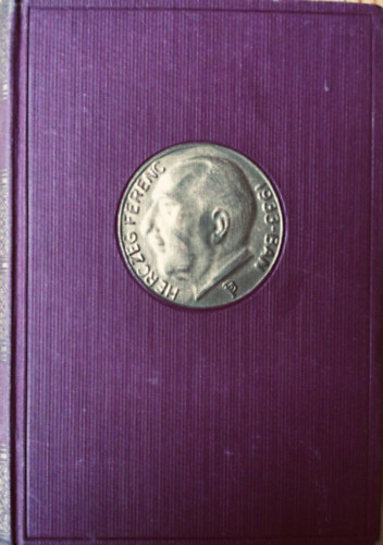 Herczeg Ferenc - Balatoni rege-Az ezredes-Tilla