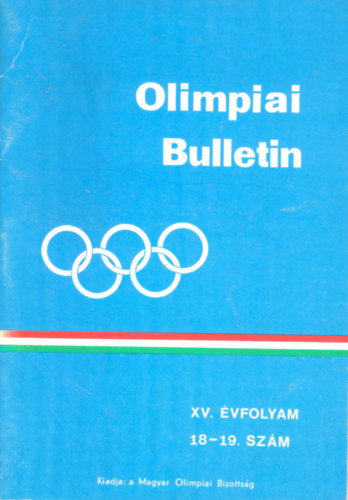 Olimpiai Bulletin XV. vfolyam 18-19. szm
