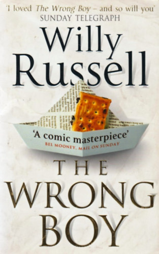 Willy Russell - The Wrong Boy