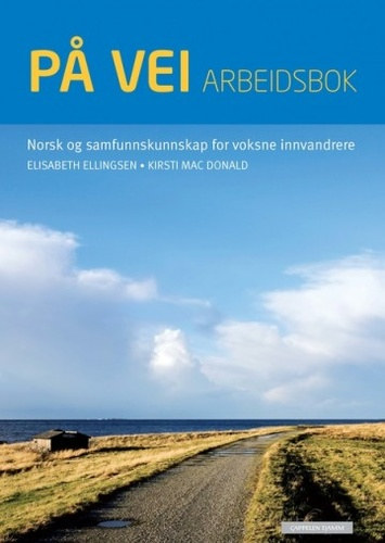 Kirsti Mac Donald Elisabeth Ellingsen - Pa vei: Arbeidsbok
