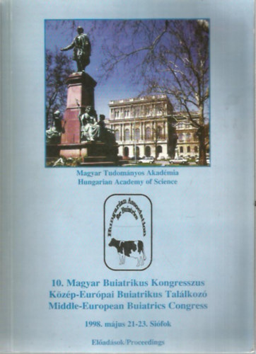 10. Magyar Buiatrikus Kongresszus - Közép-Európai Buiatrikus Találkozó (1988)