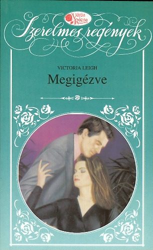 Victoria Leigh - Megig�zve (Leigh)