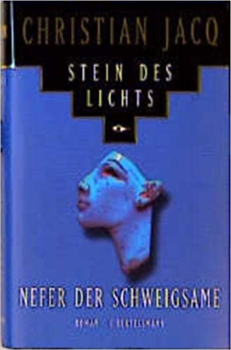 Christian Jacq - Stein des Lichts