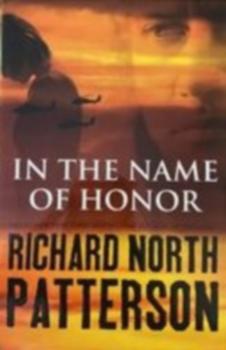 North Richard Patterson - In the name of honor