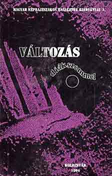 Luk�cs J�nos  (Szerk.) - V�ltoz�s di�kszemmel