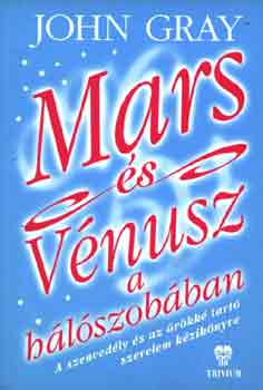 John Gray - Mars s Vnusz a hlszobban