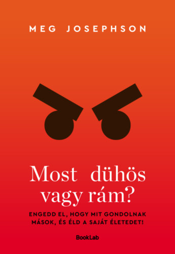 Meg Josephson - Most d�h�s vagy r�m?