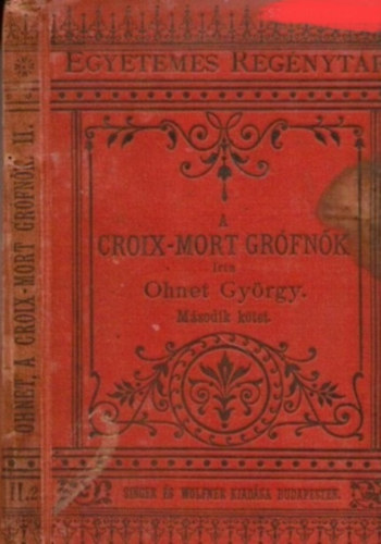 Ohnet Gyrgy - A Croix-Mort grfnk