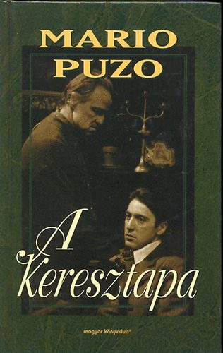 Mario Puzo - A keresztapa