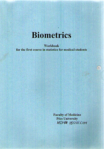 Biometrics - Workbook for the first course in statistics for medical students