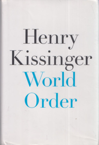 Henry Kissinger - World Order