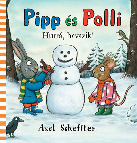 Axel Scheffler - Pipp �s Polli - Hurr�, havazik!
