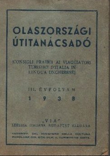 Olaszorszgi titancsad - III. vfolyam 1938