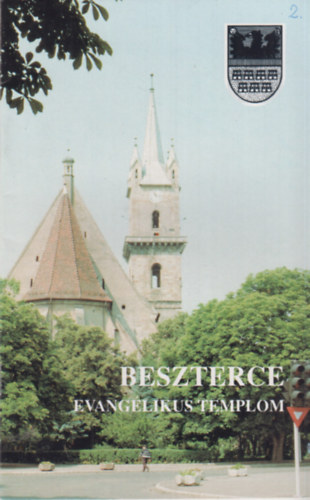 Beszterce Evang�likus templom - Erd�lyi m�eml�kek sorozat 2
