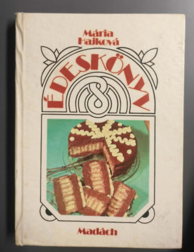 Hajková Mária - Édeskönyv(forsitotta:Schiller Lívia)