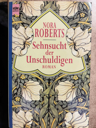 Nora Roberts - Sehnsucht der Unschuldigen