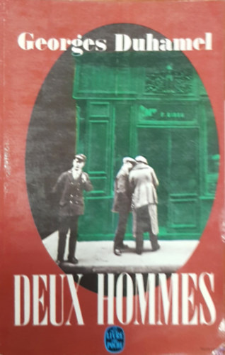 Georges Duhamel - Deux hommes