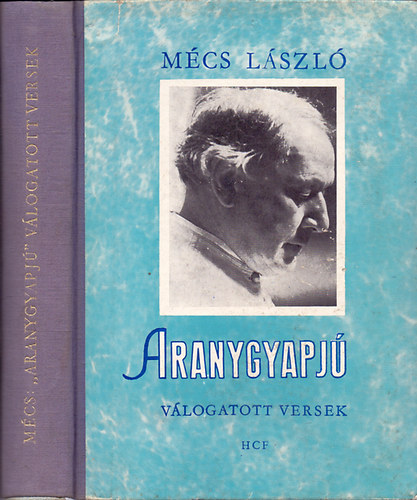 Mécs László - Aranygyapjú (Válogatott versek 1923-1968)