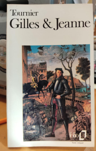 Michael Tournier - Michael Tournier - Gilles & Jeanne