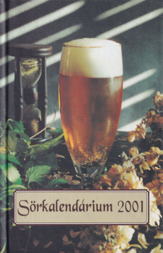 Kovcs Gbor  (szerk.); Vtek Gyrgy (szerk.) - Srkalendrium 2001