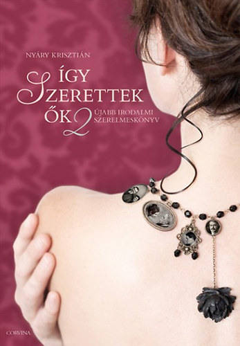 Ny�ry Kriszti�n - �gy szerettek �k 2.