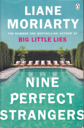 Liane Moriarty - Nine Perfect Strangers