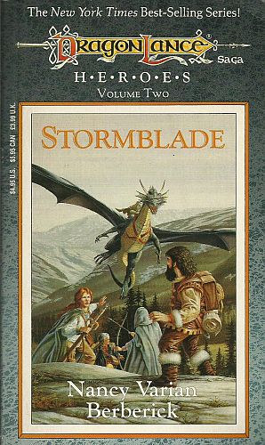 Nancy Varian Berberick - Dragonlance: Heroes II. - Stormblade