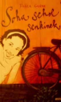 Faiza Gu�ne - Soha sehol senkinek