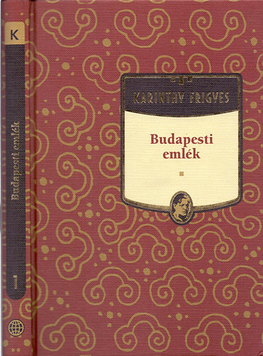 Karinthy Frigyes - Budapesti emlk - Messknyv - Kpesknyv