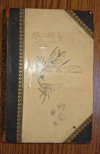 Miksz�th K�lm�n - Beszterce ostroma