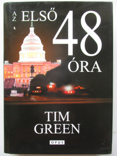 Tim Green - Az els� 48 �ra
